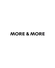 MORE & MORE